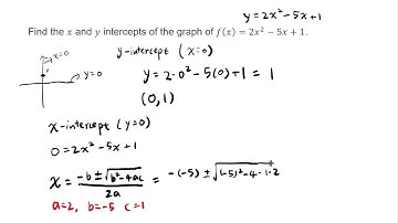 x and y intercepts of a quadratic function with quadratic formula
