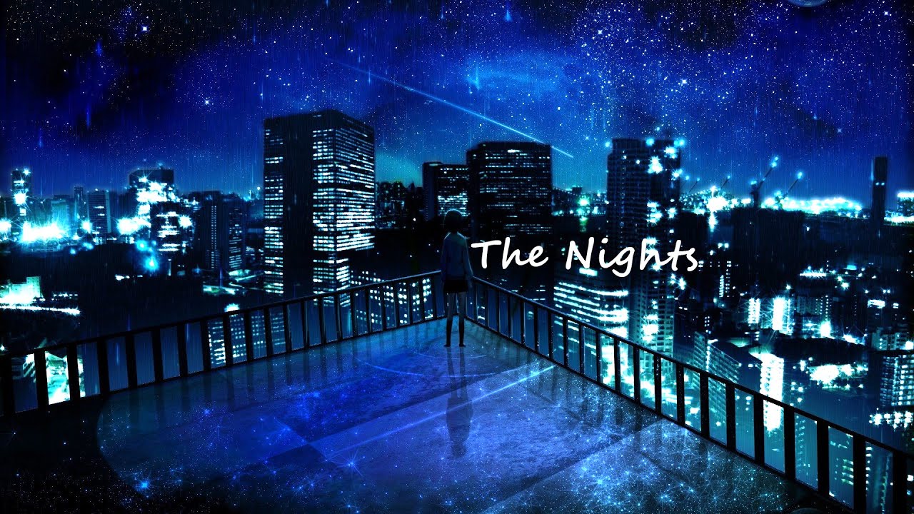 Avicii - The Nights (Nightcore)