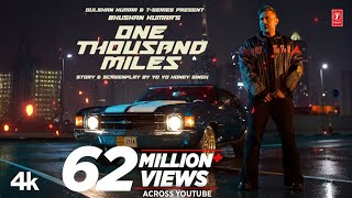 ONE THOUSAND MILES (Official Video)_ Yo Yo Honey Singh _ Mandy Takhar _ Desi Kalakaar _Bhushan Kumar