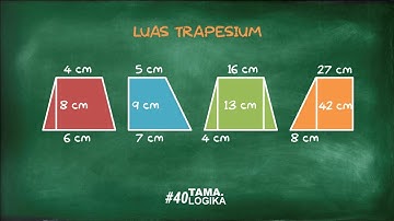 Rumus luas trapesium 3 menit langsung bisa | TamaLogika