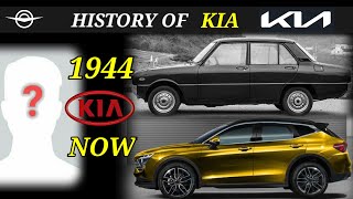 HISTORY OF KIA {1944 - Now} | EVOLUTION OF KIA MOTORS