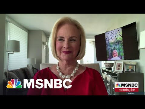 Cindy McCain: My Husband's Legacy Is In His Heroism And His Acts Of Courage | Morning Joe | MSNBC