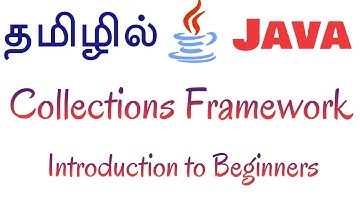 Java in Tamil - Collections Framework Introduction to Beginners - Muthuramalingam - Payilagam
