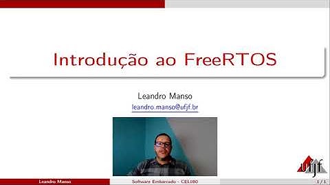Software Embarcado - Introdução FreeRTOS