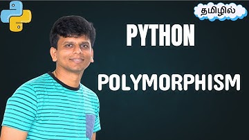 Python Polymorphism in Tamil | What is Polymorphism?
