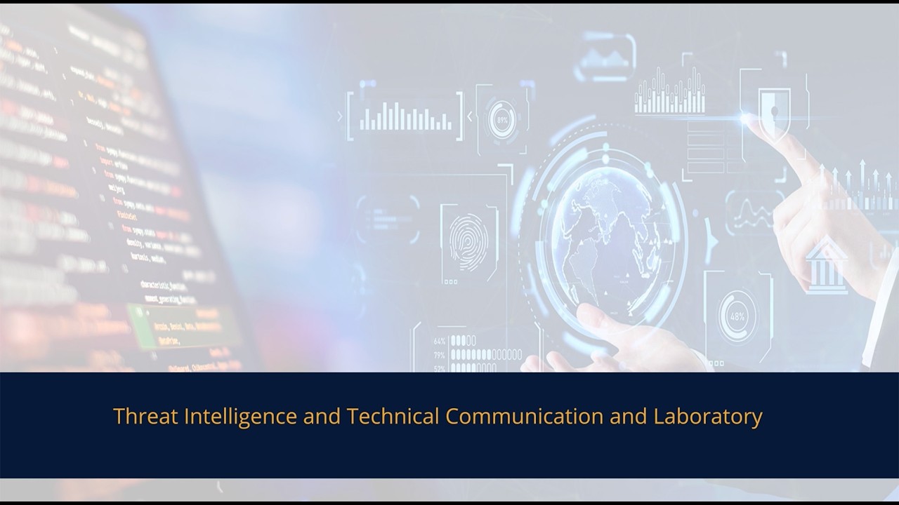 Threat Intelligence and Technical Communication and Laboratory - YouTube