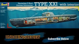 Revell German Submarine Type XXI with Interior Unboxing/Review 1/144 Scale U Boat