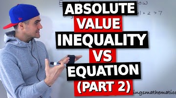 QMS 110 (Test/Midterm 2 Review) -Absolute Value Inequality vs Equation Part 2