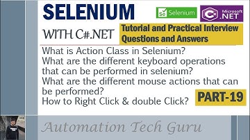 PART 19 | Selenium with C#.NET Tutorial and Practical Interview Questions and Answers |Live Project