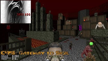 2022 A Doom Odyssey - E4M8: Gateway to Sigil (UVMax 10:10)