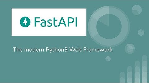 Chai Tadmor: FastAPI - The most modern Python3 web framework