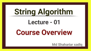 L - 01: Course Overview | String Algorithm Series | Bangla | Competitive Programming |