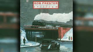 [1988] Rob Prester / Trillium (Full Album)