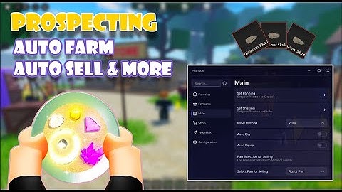 [🔥BEST ] PROSPECTING SCRIPT | AUTO FARM | AUTO SELL & MORE | PASTEBIN