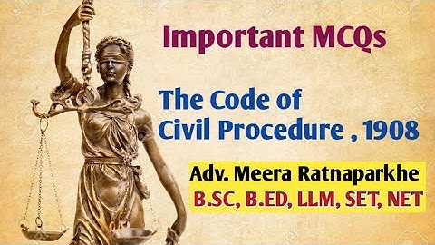 Most Important Expected MCQs on The Code of Civil Procedure ,1908