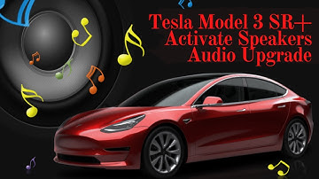 2021 Tesla Model 3 Upgrade - Activate Speakers for Audio in Standard Range Plus (Hansshow DIY)