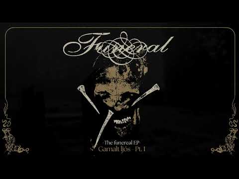 Funeral - "Gamalt ljós" (Official Audio)
