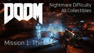 Doom 2016 - Nightmare (100%) - Mission 1: The UAC