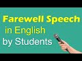 Farewell Speech in English by Students | 10th/12th Class Farewell Speech by Students for Teachers