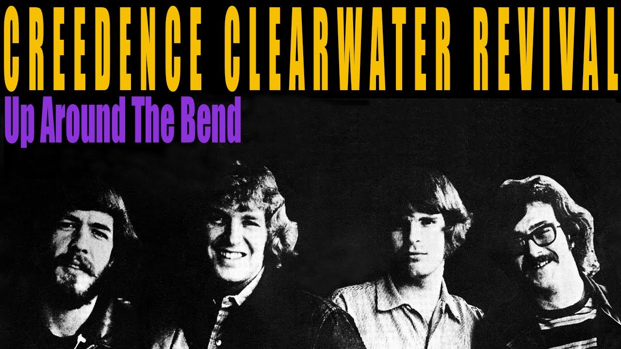 Creedence Clearwater Revival Up Around The Bend (Lyrics) YouTube Creedence Clearwater Revival Up Around The Bend (Lyrics) YouTube