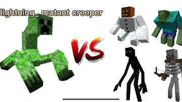minecraft mutant lightning creeper vs all mutant creatures