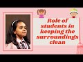 The Role of Students In Keeping The Surroundings Clean | Jovana Josy | Carmel CMI Public School