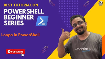 9 - Loops In Windows PowerShell | PowerShell Beginner Series