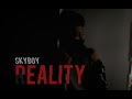 Skyboy reality prod bymalu  official