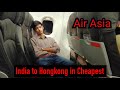 India to Hongkong in just 6400 ₹ by AirAsia. Free Airport Lounge.