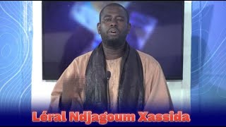 LIVE DAKAR | Emission Leral Njangoum Xassida du /08 /05 / 2024 | Serigne Fallou Ba