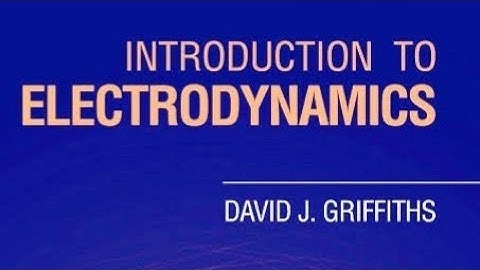 introduction to electrodynamics Chapter 10 Potentials and Fields Exercise 1 to 34