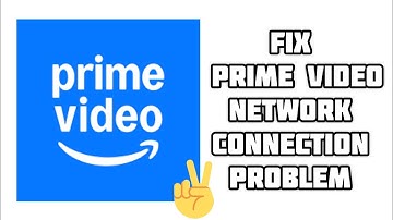 Fix Prime Video App Network Connection (No Internet) Problem|| TECH SOLUTIONS BAR