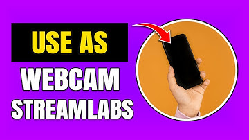 How To Use Your Phone As Webcam In Streamlabs