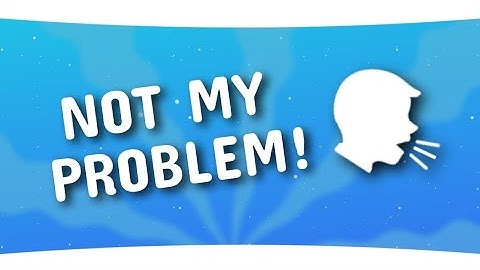 NOT MY PROBLEM | Animation meme background | Free to use