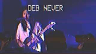 Deb Never -  Swimming (live @The Ground, Miami) Resimi