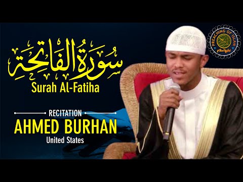 Surah Al Fatiha سورۃ الفاتحہ Ahmed Burhan أحمدبرهان Preaching Of Islam تبلیغ اسلام