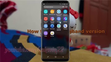 Android Nougat : How to Find Baseband version in Samsung Galaxy S8 or S8+