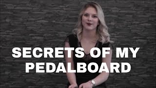 Secrets of my pedalboard
