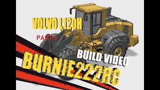 Making a 3D Printed RC LOADER - VOLVO L120H - PART 3 Chassis