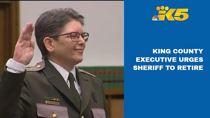 County executive urges King County sheriff to reti...