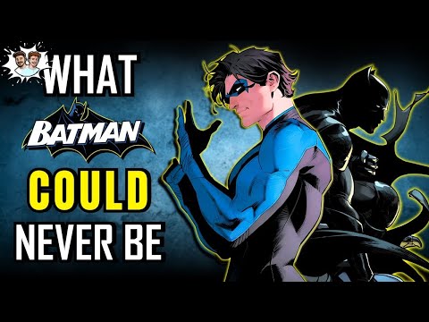 Thumbnail for Dick Grayson - What Batman Could NEVER Be...
