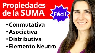 Las 4 PROPIEDADES de la SUMA en 5 minutos ➕ Teoría y Práctica