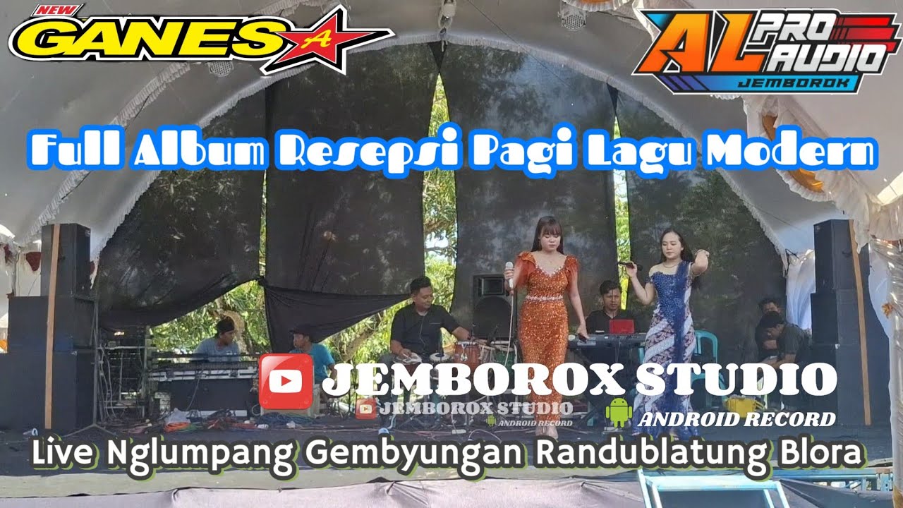 Full Album Colexy Resepsi Modern//NEW GANESA//A'L PRO AUDIO JEMBOROX STUDIO 