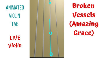 BROKEN VESSELS (AMAZING GRACE) ✨ LIVE Violin Cover | Animated Violin TAB | Violin Tutorial