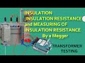 Disttransformer meggerinsulation resistance test procedure  of a distribution transformer