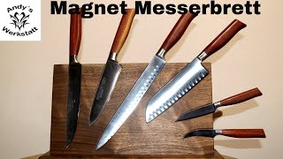 🔪 Magnetisches (Neodym) Messerbrett selber bauen aus Nussbaum - diy