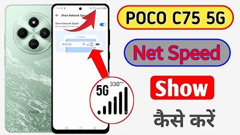 Poco C75 5g me net speed show kaise kare | how to show network speed in poco c75