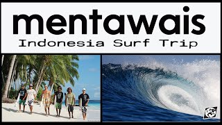 MENTAWAIS INDONESIA SURF TRIP GILBERT BROWN, CARLOS MUŇOZ, CRISTOBAL DE COL, RONALD BROWN, JIMMY R.
