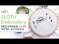 Transferring the design for SLOTH Embroidery-of-the-Month - vid 1 - Live sewing with Alyssa (replay)