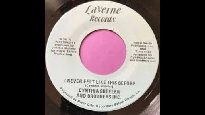 I Never Felt Like This Before - Cynthia Sheeler And Brothers Inc. - 1980